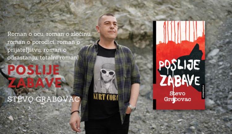 U širem izboru NIN-ove nagrade nalazi se roman “Poslije zabave” Steve Grabovca