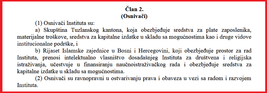 iz Zakona o osnivanju JU Instituta za društvena i religijska istraživanja u Tuzli