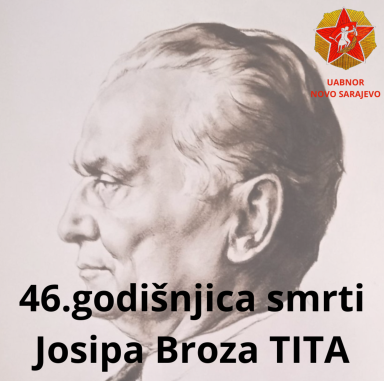 UABNOR Novo Sarajevo obilježava 46. godišnjicu smrti Josipa Broza Tita