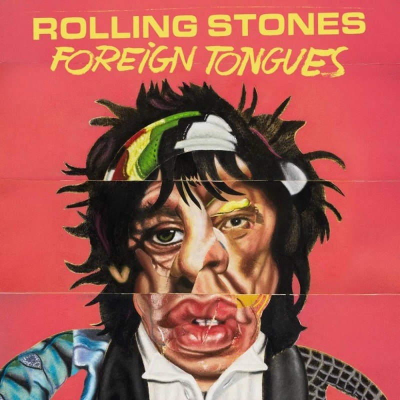 The Rolling Stones ‘Foreign Tongues’